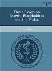 Three Essays on Boards, Blockholders and the Media.,124989705X,9781249897057