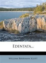 Edentata...,1279094222,9781279094228