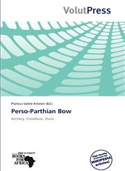 Perso-Parthian Bow,6138979141,9786138979142