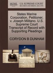 States Marine Corporation, Petitioner, v. Joseph Militano. U.S. Supreme Court Transcript of Record with Supporting Pleadings,1270375342,9781270375340