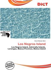 Los Negros Island,6138281837,9786138281832