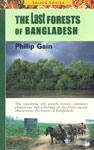 The Last Forests of Bangladesh 2nd Edition,9844940192,9789844940192