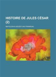 Histoire de Jules Cesar (2),1234415844,9781234415846
