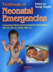 Textbook of Neonatal Emergencies 1st Edition,8188867632,9788188867639