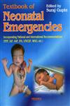 Textbook of Neonatal Emergencies 1st Edition,8188867632,9788188867639