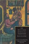 The Western Medical Tradition 800 BC to Ad 1800,0521475643,9780521475648