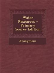 Water Resources - Primary Source Edition,1295460947,9781295460946
