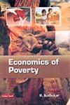 Economics of Poverty 1st Edition,8178845024,9788178845029