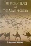 The Indian Trade at the Asian Frontier,8121209463,9788121209465