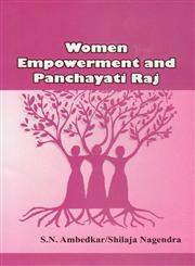 Women, Empowerment and Panchayati Raj 1st Edition,8189011499,9788189011499