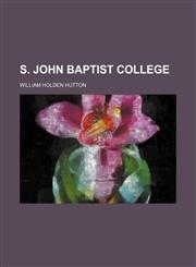 S. John Baptist college,1150480246,9781150480249