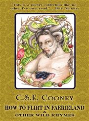 How to Flirt in Faerieland & Other Wild Rhymes,190788114X,9781907881145