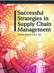 Successful Strategies in Supply Chain Management,1591403030,9781591403036