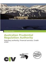 Australian Prudential Regulation Authority,6138014030,9786138014034