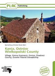 Kania, Ostrów Wielkopolski County,6138939166,9786138939160