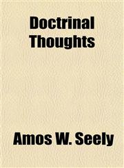 Doctrinal Thoughts,115148847X,9781151488473