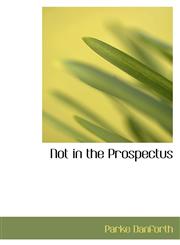 Not in the Prospectus,1426402104,9781426402104