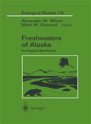 Freshwaters of Alaska Ecological Syntheses,038794379X,9780387943794