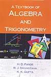 A Textbook of Algebra and Trigonometry Revised Edition,8187336749,9788187336747