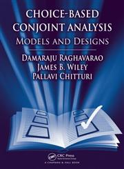 Choice-Based Conjoint Analysis Models and Designs,1420099965,9781420099966