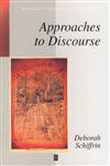 Approaches to Discourse: Language as Social Interaction (Blackwell Textbooks in Linguistics),0631166238,9780631166238