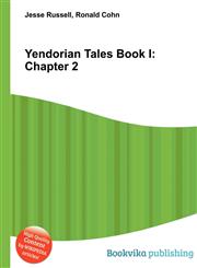Yendorian Tales Book I Chapter 2,5511987735,9785511987736