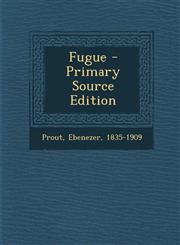 Fugue - Primary Source Edition,1293725137,9781293725139