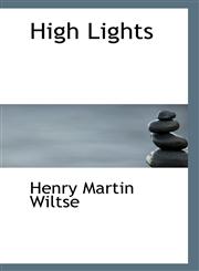 High Lights,114001336X,9781140013365
