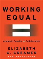 Working Equal Collaboration Among Academic Couples,0815335458,9780815335450