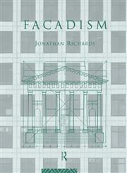 Facadism,0415083168,9780415083164