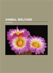 Animal welfare Fox hunting, Lobster, Green anarchism, Poaching, Ape extinction, List of animal welfare groups, Animal testing, Animal rights,1157699545,9781157699545
