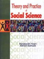 Theory and Practice of Social Science,8131101479,9788131101476