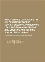 Hyposulphite Lixiviation,115507825X,9781155078250