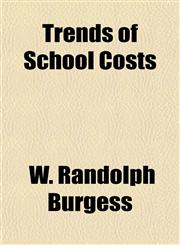 Trends of School Costs,1153192489,9781153192484