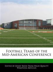 Football Teams of the Mid-American Conference,1171146469,9781171146469