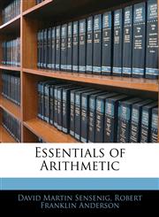 Essentials of Arithmetic,114272073X,9781142720735