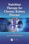 Nutrition Therapy for Chronic Kidney Disease,1439849498,9781439849491