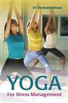 Yoga for Stress Management,8124802009,9788124802007