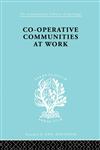 Co-Operative Communities at Work,0415176190,9780415176194