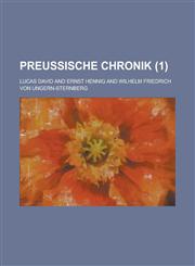 Preussische Chronik Volume 1,1234871602,9781234871604