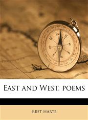 East and West, poems,1245792016,9781245792011