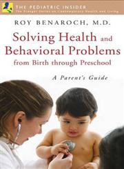 Solving Health & Behavioral Problems,0275993477,9780275993474