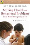 Solving Health & Behavioral Problems,0275993477,9780275993474