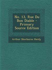 No. 13, Rue Du Bon Diable,1289509581,9781289509583
