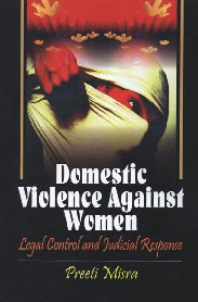 Domestic Violence Against Women Legal Control and Judicial Response 1st Edition,8176298964,9788176298964