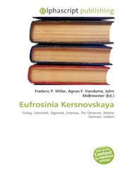 Eufrosinia Kersnovskaya,613283351X,9786132833518