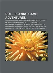 Role-playing game adventures Arduin modules, Dungeons & Dragons modules, List of Dungeons & Dragons modules, Ravenloft, Dragonlance modules,1157929605,9781157929604