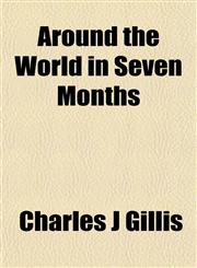 Around the World in Seven Months,1154632040,9781154632040