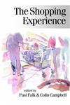 The Shopping Experience,0761950672,9780761950677