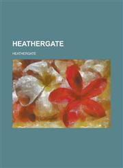 Heathergate,1234295725,9781234295721